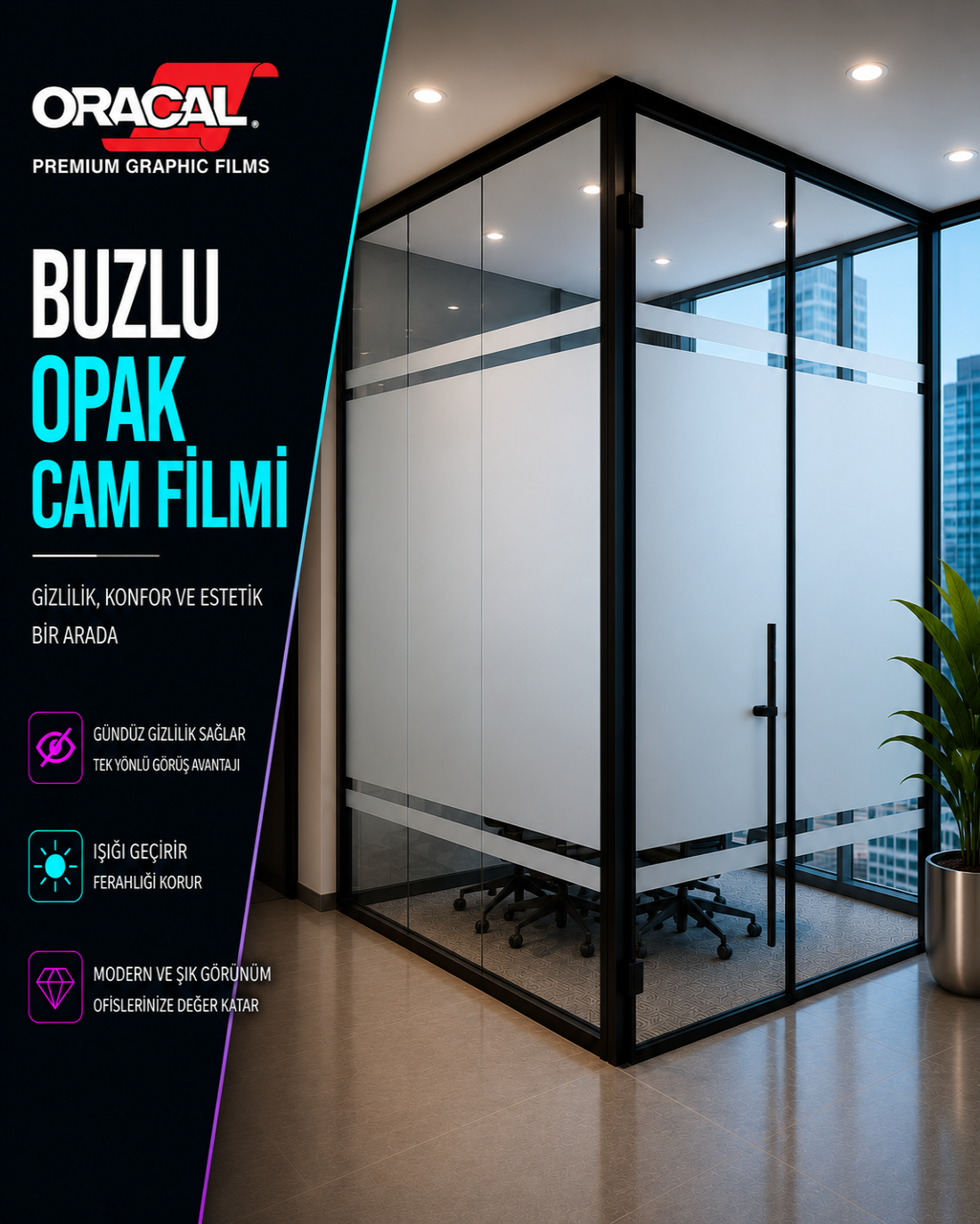 Buzlu şeritli ofis cam filmi