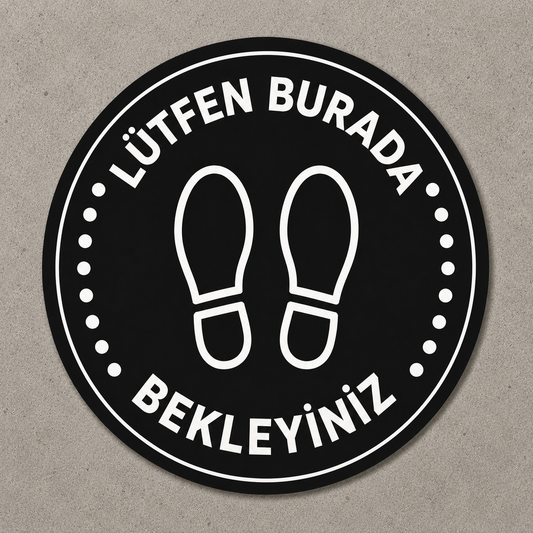 Lütfen burada bekleyiniz yer stickerı