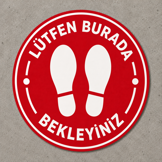Lütfen Burada Bekleyiniz Yer Stickerı