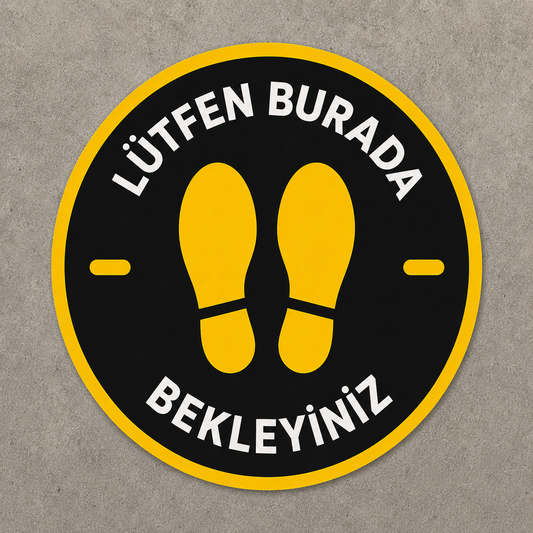 Lütfen Burada Bekleyiniz Yer Stickerı